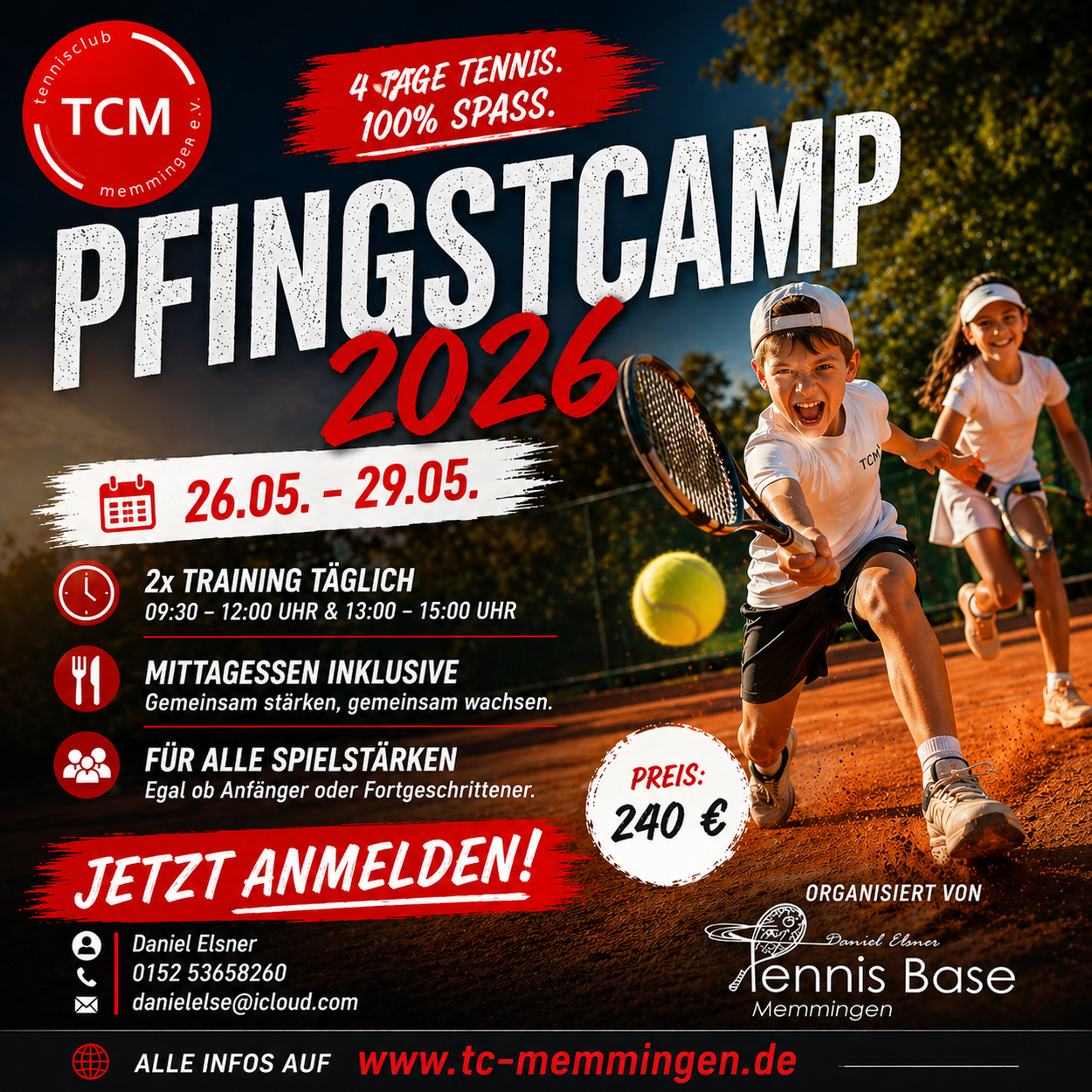 Pfingstcamp 2026 beim TC Memmingen mit Daniel Elsner und Team der Tennis Base Memmingen